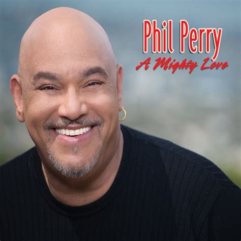 PHIL PERRY .